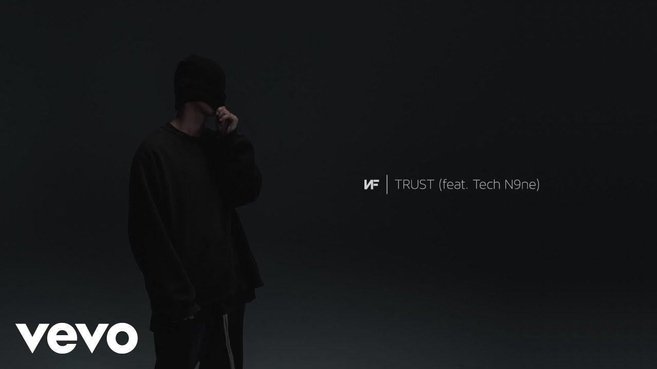 NF – TRUST (Audio) ft. Tech N9ne